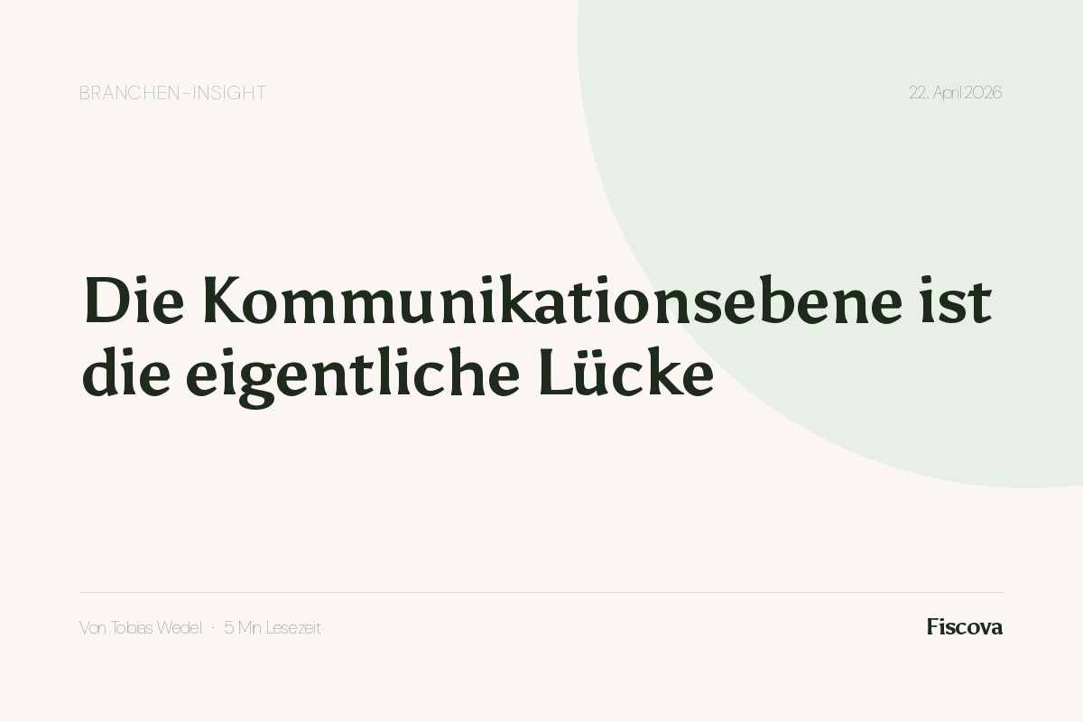 Die Kommunikationsebene ist die eigentliche Lücke
